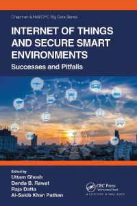 Internet of Things and Secure Smart Environments : Successes and Pitfalls (Chapman & Hall/crc Big Data Series)