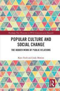 Popular Culture and Social Change : The Hidden Work of Public Relations (Routledge New Directions in PR & Communication Research)