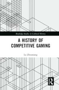 A History of Competitive Gaming (Routledge Studies in Cultural History)