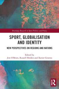 Sport, Globalisation and Identity : New Perspectives on Regions and Nations (Routledge Research in Sport Politics and Policy)