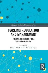 Parking Regulation and Management : The Emerging Tool for a Sustainable City (Routledge Studies in Transport Analysis)