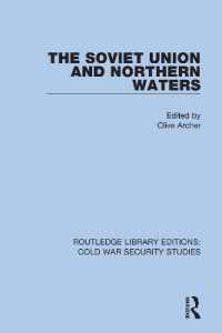 The Soviet Union and Northern Waters (Routledge Library Editions: Cold War Security Studies)