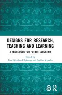 Designs for Research, Teaching and Learning : A Framework for Future Education