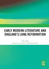 Early Modern Literature and England's Long Reformation