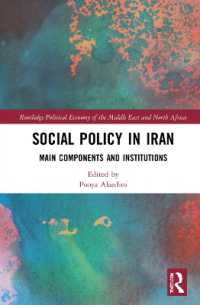 Social Policy in Iran : Main Components and Institutions (Routledge Political Economy of the Middle East and North Africa)