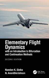 Elementary Flight Dynamics with an Introduction to Bifurcation and Continuation Methods （2ND）