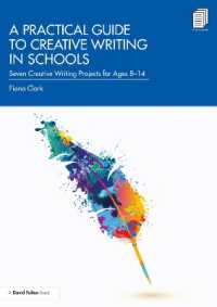 A Practical Guide to Creative Writing in Schools : Seven Creative Writing Projects for Ages 8-14