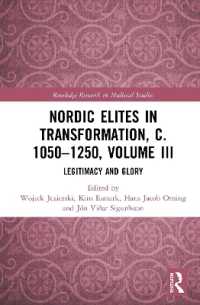 Nordic Elites in Transformation, c. 1050-1250, Volume III : Legitimacy and Glory (Routledge Research in Medieval Studies)