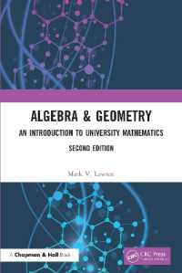 大学数学のための代数＆幾何入門（第２版）<br>Algebra & Geometry : An Introduction to University Mathematics （2ND）