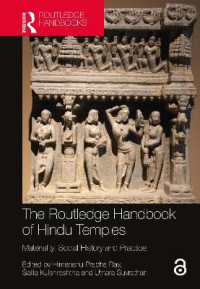 ラウトレッジ版　ヒンドゥー教寺院ハンドブック<br>The Routledge Handbook of Hindu Temples : Materiality, Social History and Practice