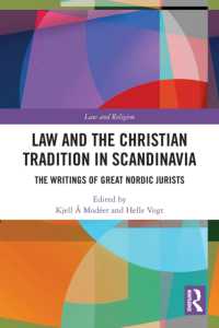 Law and the Christian Tradition in Scandinavia : The Writings of Great Nordic Jurists (Law and Religion)