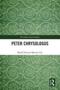 Peter Chrysologus (The Early Church Fathers)