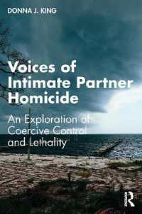 親密なパートナー間の殺人<br>Voices of Intimate Partner Homicide : An Exploration of Coercive Control and Lethality