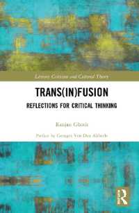 Trans(in)fusion : Reflections for Critical Thinking (Literary Criticism and Cultural Theory)