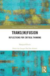 Trans(in)fusion : Reflections for Critical Thinking (Literary Criticism and Cultural Theory)