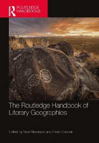 ラウトレッジ版　 文学地理学ハンドブック<br>The Routledge Handbook of Literary Geographies (Routledge Literature Handbooks)