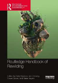 ラウトレッジ版　リワイルディング・ハンドブック<br>Routledge Handbook of Rewilding (Routledge Environment and Sustainability Handbooks)