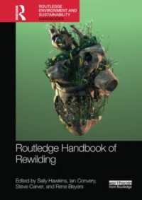 ラウトレッジ版　リワイルディング・ハンドブック<br>Routledge Handbook of Rewilding (Routledge Environment and Sustainability Handbooks)