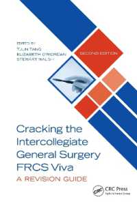 Cracking the Intercollegiate General Surgery FRCS Viva 2e : A Revision Guide （2ND）