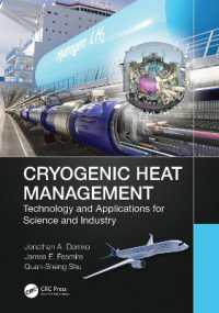 Cryogenic Heat Management : Technology and Applications for Science and Industry