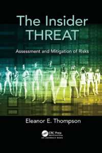 The Insider Threat : Assessment and Mitigation of Risks