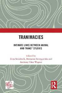 Tranimacies : Intimate Links between Animal and Trans* Studies (Angelaki: New Work in the Theoretical Humanities)