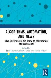 Algorithms, Automation, and News : New Directions in the Study of Computation and Journalism