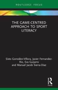 The Game-Centred Approach to Sport Literacy (Routledge Focus on Sport Pedagogy)
