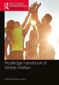 ラウトレッジ版　アスリートのウェルフェア・ハンドブック<br>Routledge Handbook of Athlete Welfare (Routledge International Handbooks)