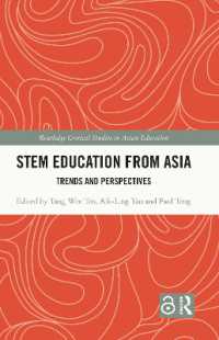 アジア発のSTEM教育<br>STEM Education from Asia : Trends and Perspectives (Routledge Critical Studies in Asian Education)
