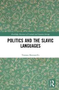 Politics and the Slavic Languages (Routledge Histories of Central and Eastern Europe)