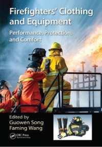 Firefighters' Clothing and Equipment : Performance, Protection, and Comfort