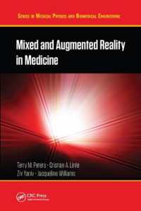 Mixed and Augmented Reality in Medicine (Series in Medical Physics and Biomedical Engineering)