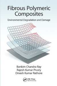 Fibrous Polymeric Composites : Environmental Degradation and Damage
