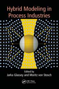 Hybrid Modeling in Process Industries