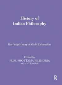 History of Indian Philosophy (Routledge History of World Philosophies)