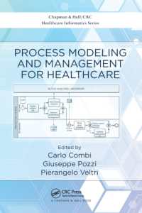 Process Modeling and Management for Healthcare (Chapman & Hall/crc Healthcare Informatics Series)