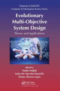 Evolutionary Multi-Objective System Design : Theory and Applications (Chapman & Hall/crc Computer and Information Science Series)