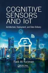 Cognitive Sensors and IoT : Architecture, Deployment, and Data Delivery