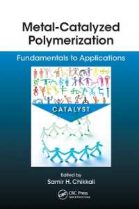 Metal-Catalyzed Polymerization : Fundamentals to Applications