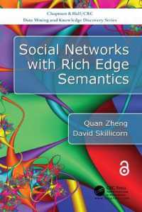 Social Networks with Rich Edge Semantics (Chapman & Hall/crc Data Mining and Knowledge Discovery Series)