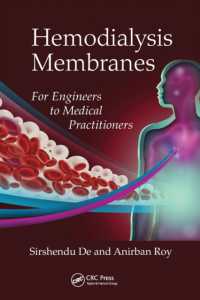 Hemodialysis Membranes : For Engineers to Medical Practitioners