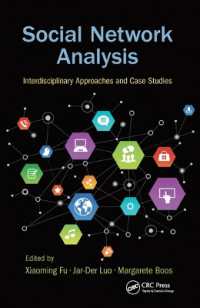 Social Network Analysis : Interdisciplinary Approaches and Case Studies