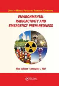 Environmental Radioactivity and Emergency Preparedness (Series in Medical Physics and Biomedical Engineering)