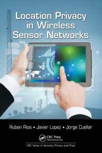 Location Privacy in Wireless Sensor Networks (Series in Security, Privacy and Trust)