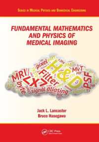 Fundamental Mathematics and Physics of Medical Imaging (Series in Medical Physics and Biomedical Engineering)