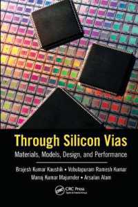 Through Silicon Vias : Materials, Models, Design, and Performance