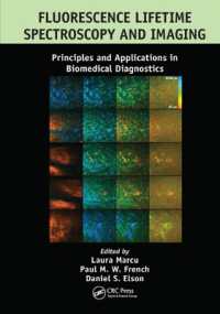 Fluorescence Lifetime Spectroscopy and Imaging : Principles and Applications in Biomedical Diagnostics