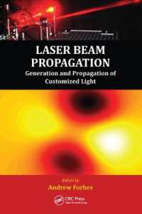 Laser Beam Propagation : Generation and Propagation of Customized Light