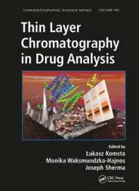 Thin Layer Chromatography in Drug Analysis (Chromatographic Science Series)